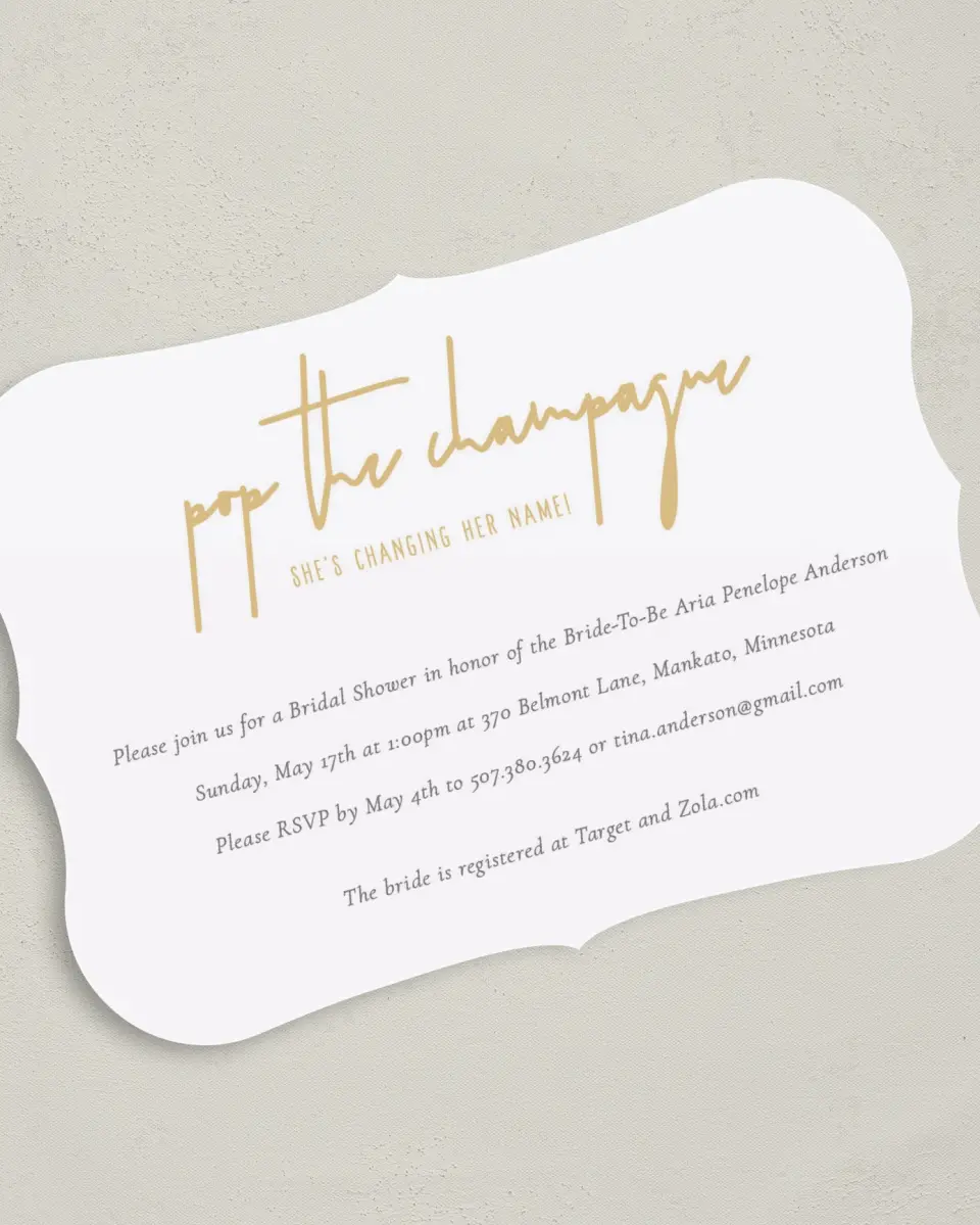 This is a 5" x 7" Bridal Shower Invitation called Champagne Bubbles printed in full color with Gold foil on Luxe Satin (coated) paper