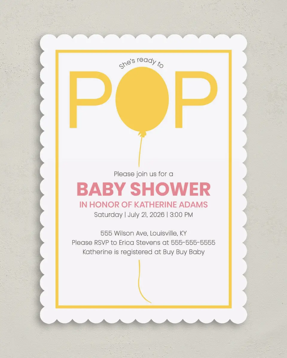This is a 5" x 7" Baby Shower Invitation called Ready To Pop printed in full color on Premium Smooth paper