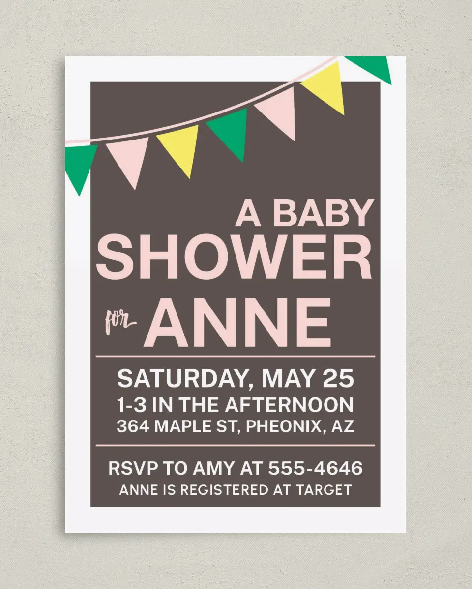 This is a 5" x 7" Baby Shower Invitation called Breezy Bunting printed in full color on Premium Smooth paper