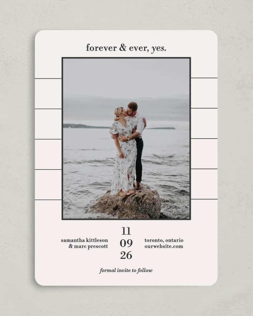 This is a 5" x 7" Save the Date Card called Yours Forever printed in full color on Premium Smooth paper