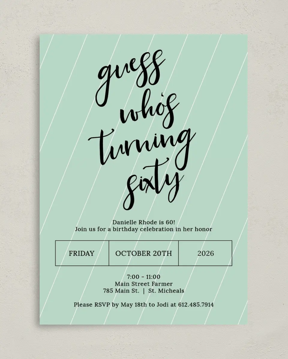 This is a 5" x 7" Birthday Party Invitation called Turning 60! printed in full color on Premium Smooth paper