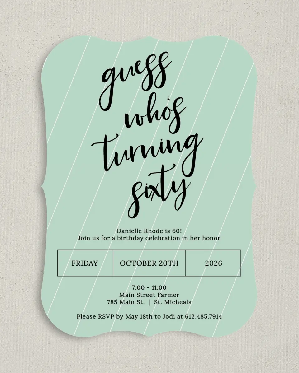 This is a 5" x 7" Birthday Party Invitation called Turning 60! printed in full color with Gold foil on Luxe Satin (coated) paper