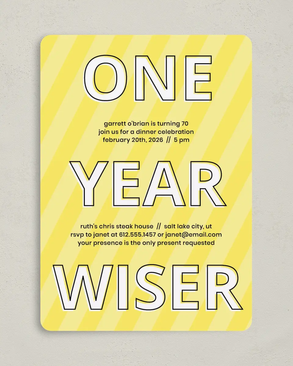 This is a 5" x 7" Birthday Party Invitation called One Year Wiser! printed in full color on Premium Smooth paper