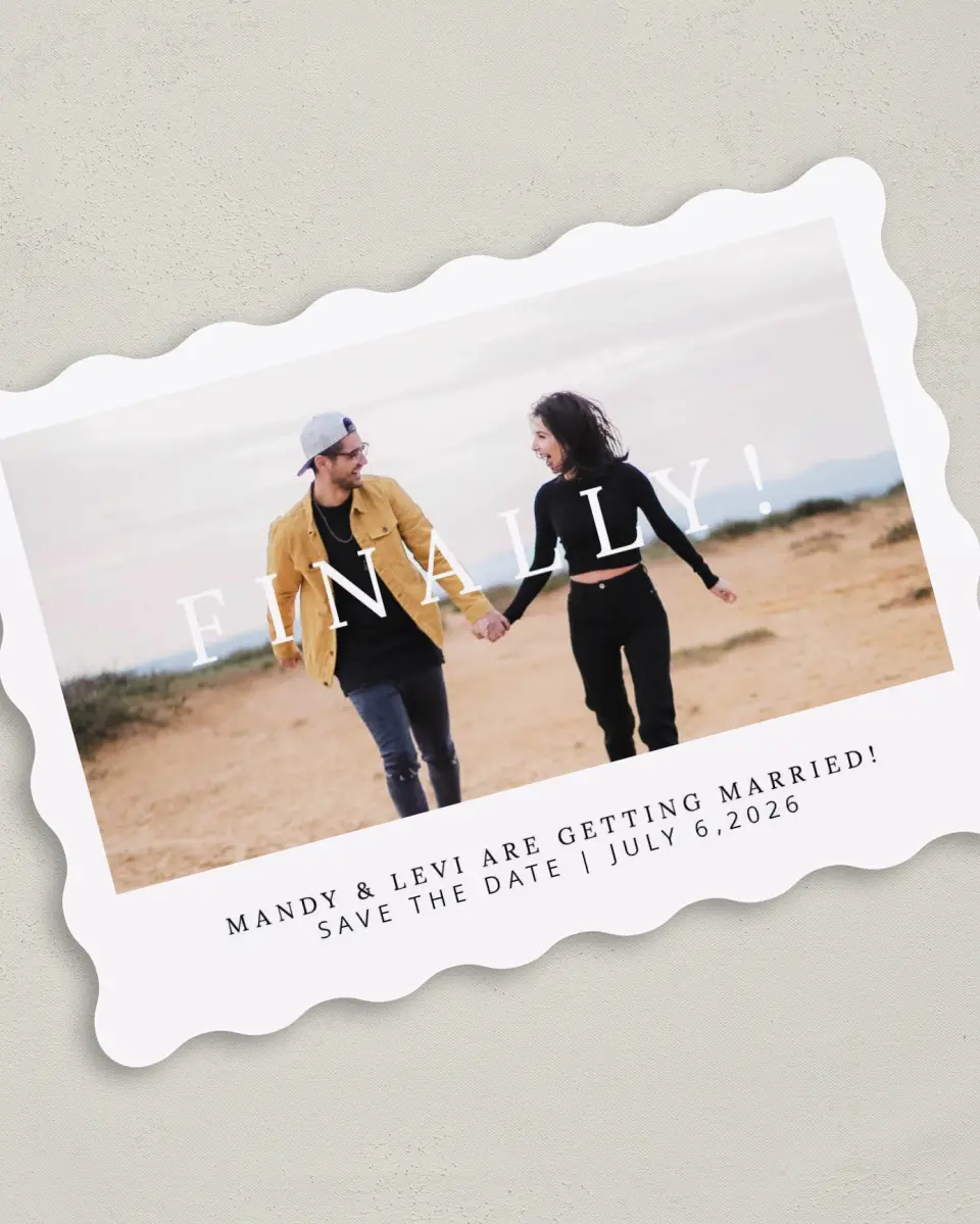 This is a 5" x 7" Save the Date Card called Finally! printed in full color on Premium Smooth paper