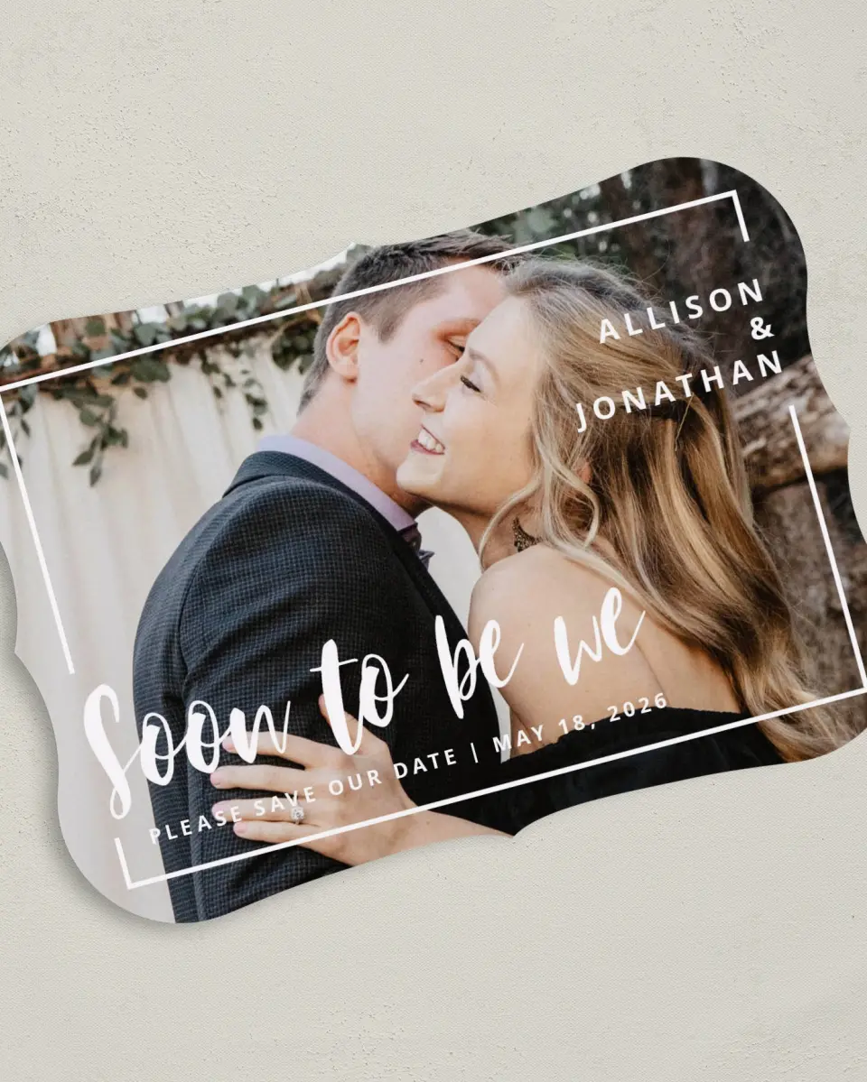 This is a 5" x 7" Save the Date Card called Soon to be We printed in full color on Premium Smooth paper