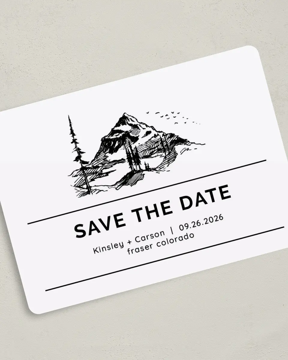 This is a 5" x 7" Save the Date Card called Mountain Romance printed in full color on Premium Smooth paper