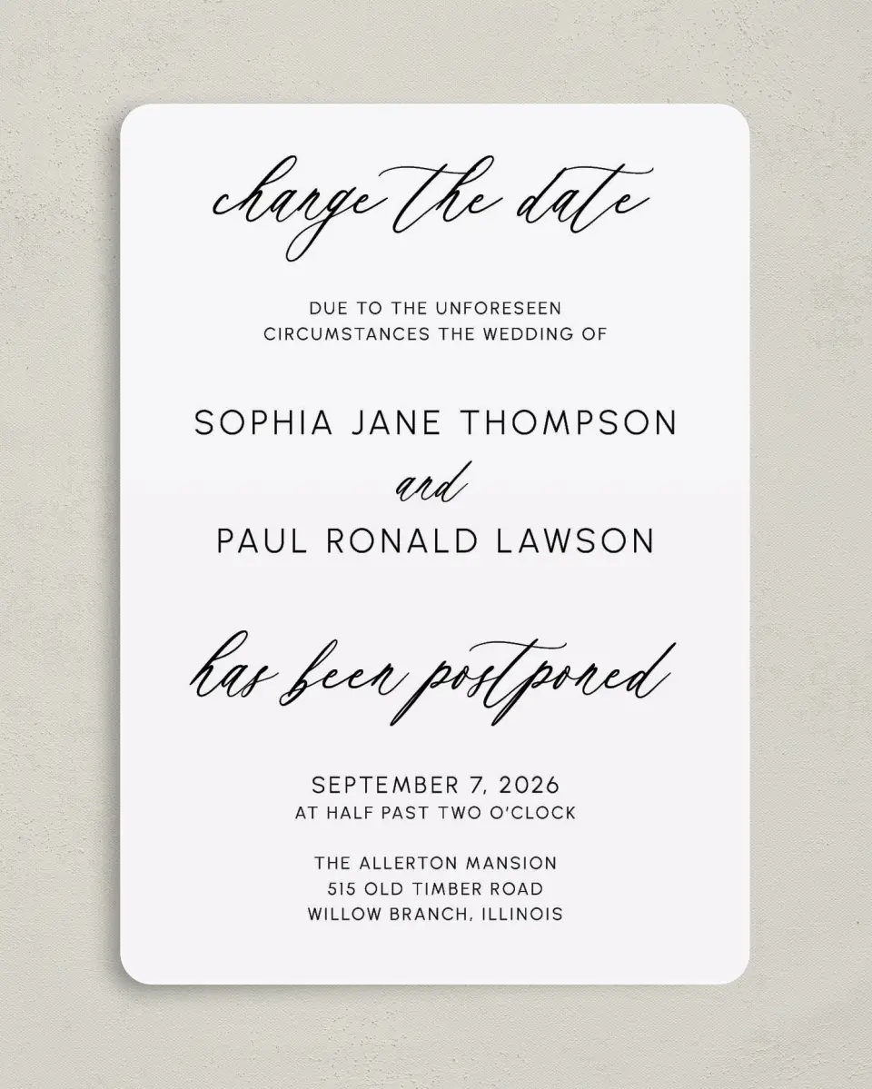 This is a 5" x 7" Change the Date Card called Postponement printed in full color on Premium Smooth paper