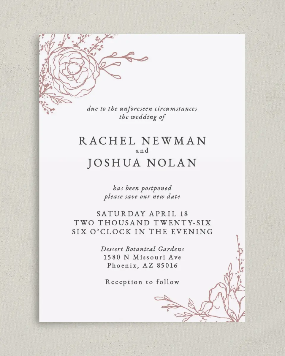 This is a 5" x 7" Change the Date Card called Save the Date Again printed in full color with Rose Gold foil on Luxe Satin (coated) paper