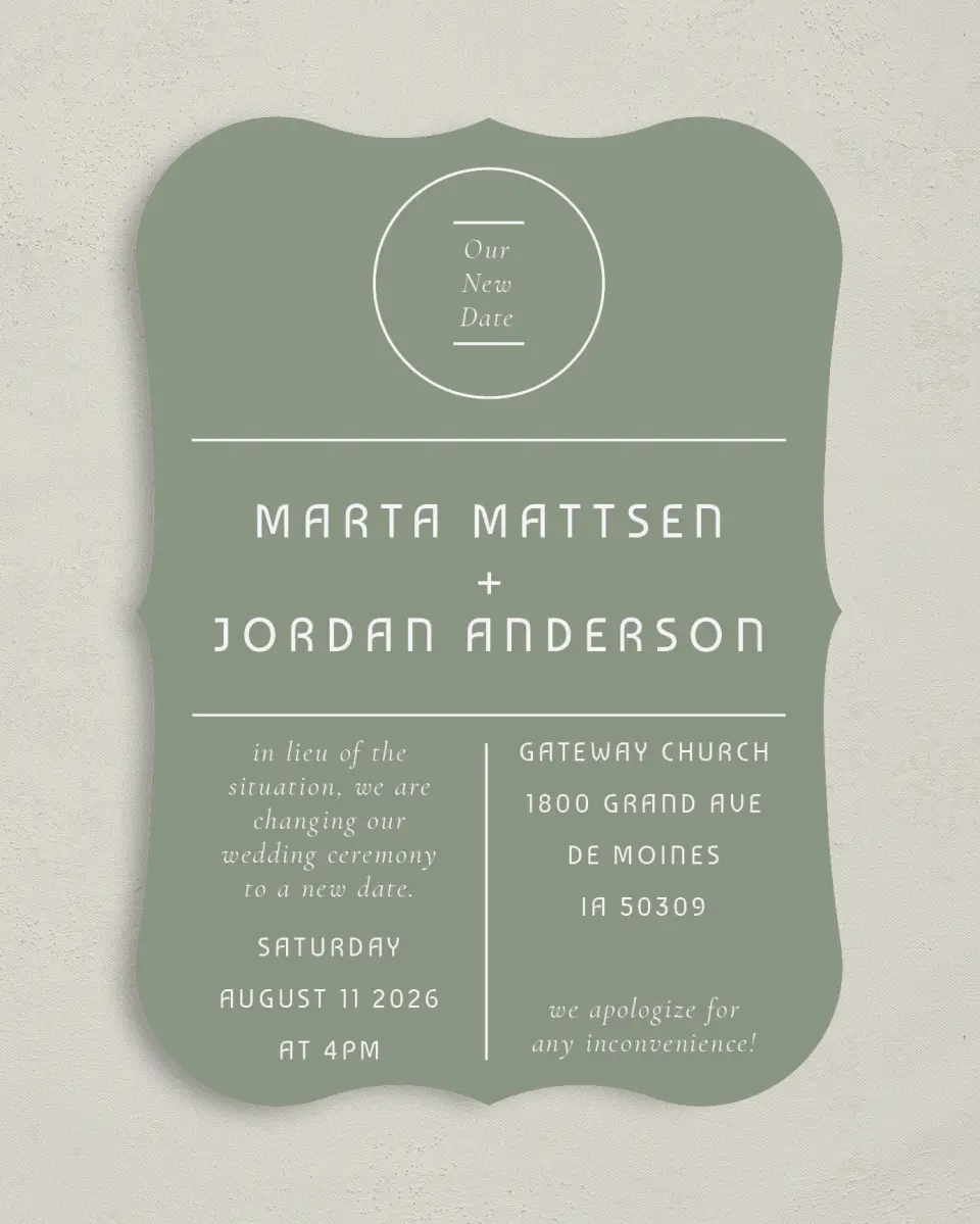 This is a 5" x 7" Change the Date Card called Classic Postponement printed in full color on Premium Smooth paper