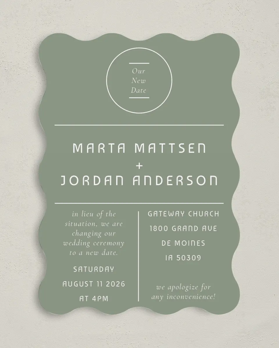 This is a 5" x 7" Change the Date Card called Classic Postponement printed in full color on Premium Smooth paper