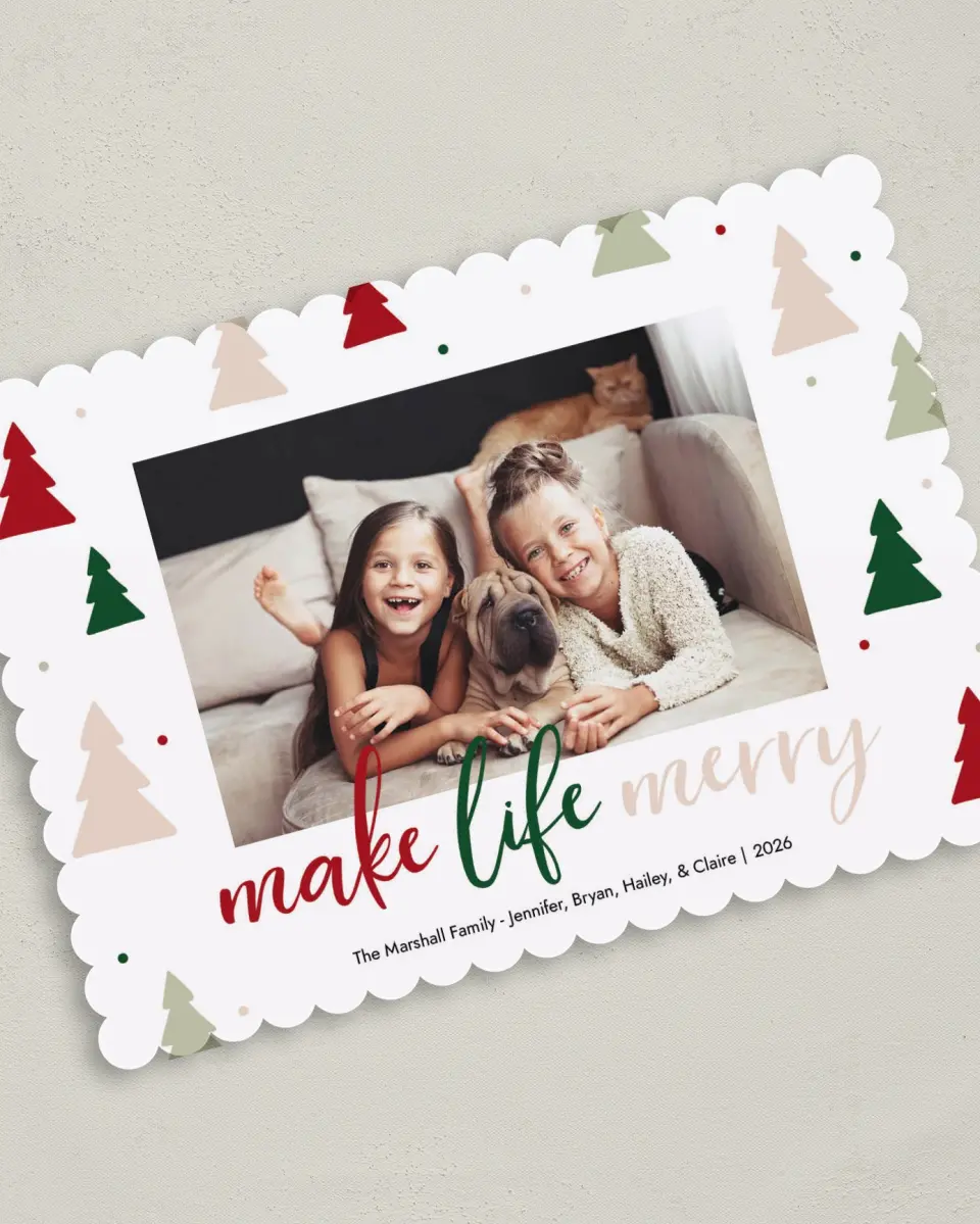 This is a 5" x 7" Christmas Card called Make Life Merry printed in full color on Premium Smooth paper on Premium Smooth paper on Premium Smooth paper