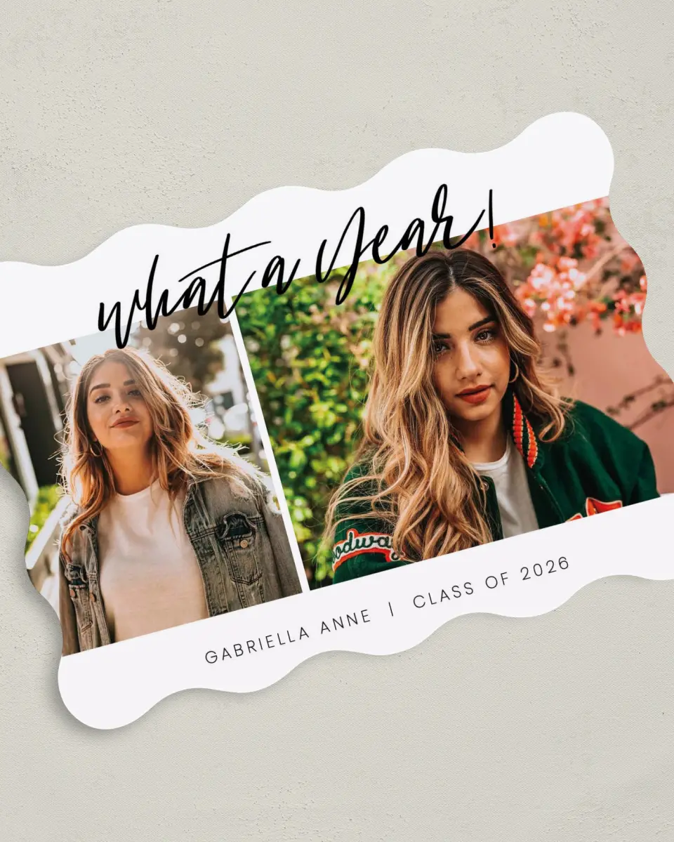 This is a 5" x 7" Graduation Announcement Card called What a Year! printed in full color on Premium Smooth paper