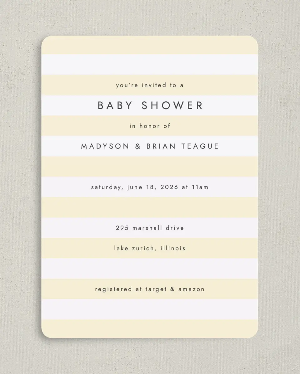 This is a 5" x 7" Baby Shower Invitation called Simple Stripes printed in full color on Premium Smooth paper