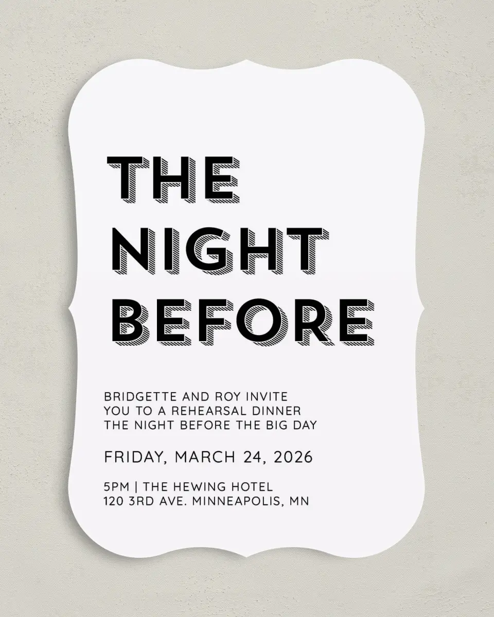 This is a 5" x 7" Rehearsal Dinner Invitation called The Night Before printed in full color on Premium Smooth paper
