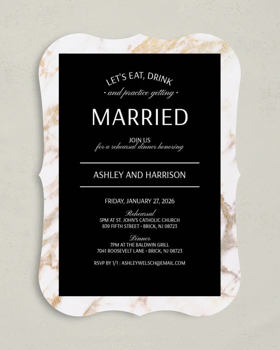 This is a 5" x 7" Rehearsal Dinner Invitation called Eat, Drink, Rehearse printed in full color with Silver foil on Luxe Satin (coated) paper