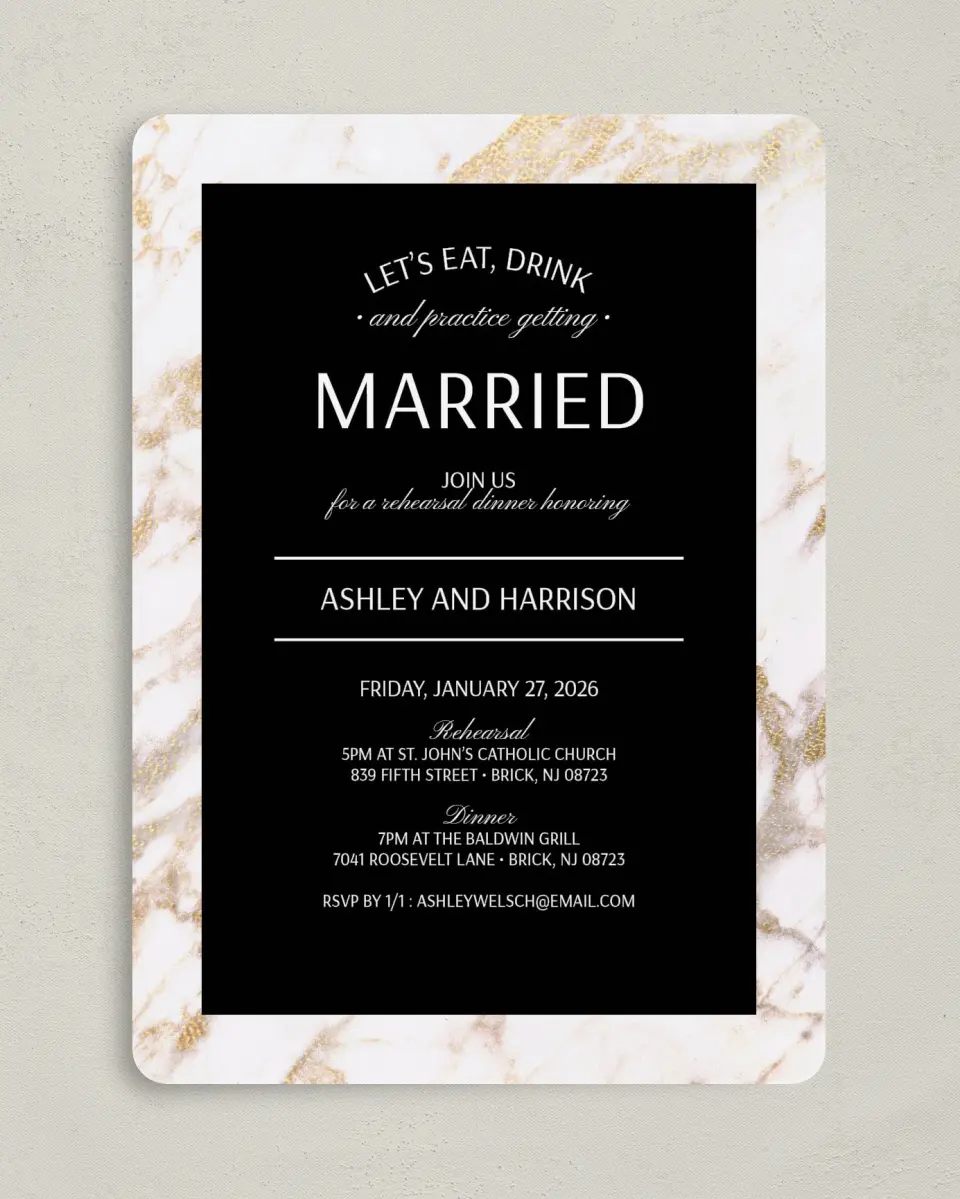 This is a 5" x 7" Rehearsal Dinner Invitation called Eat, Drink, Rehearse printed in full color with Silver foil on Luxe Satin (coated) paper