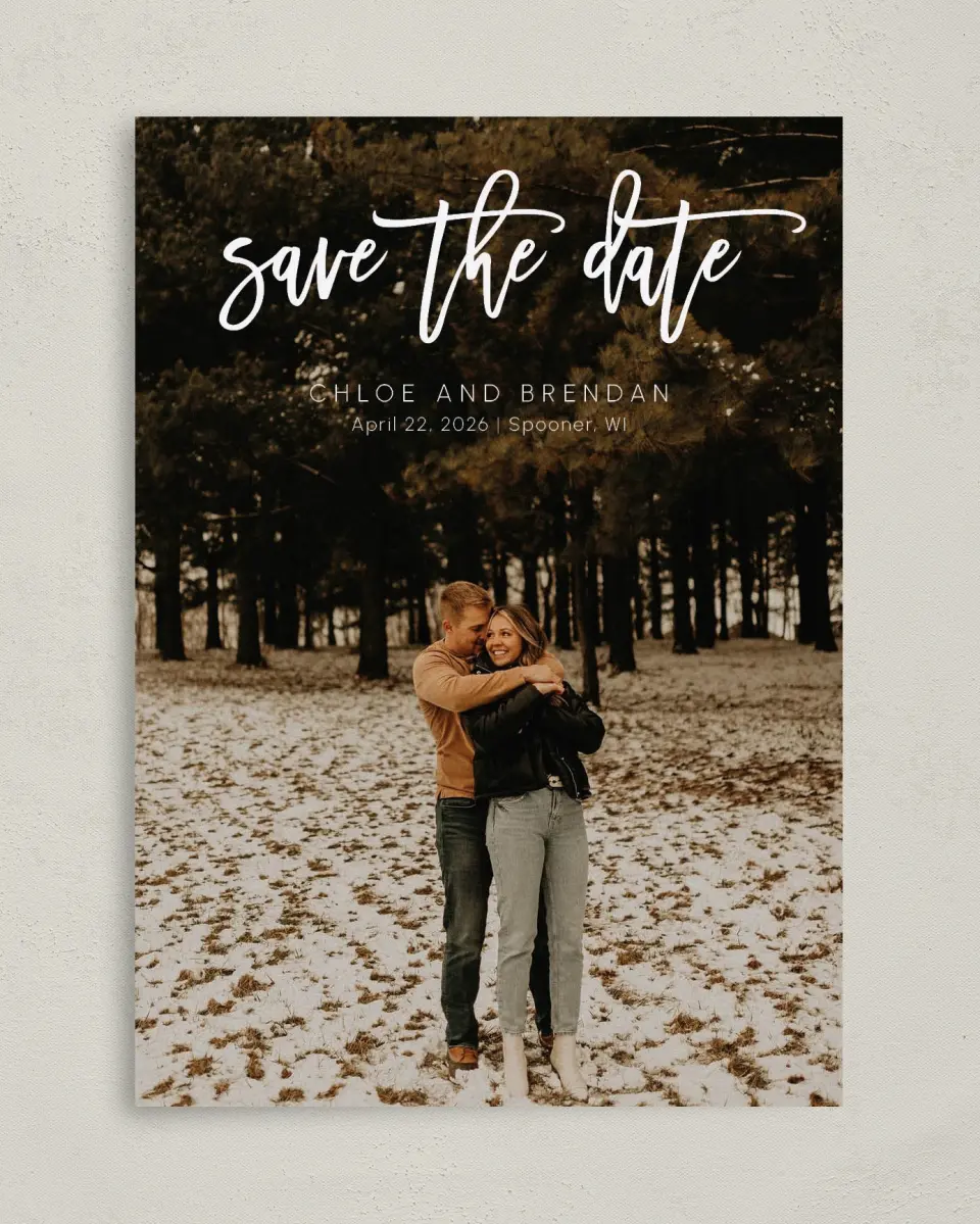 This is a 5" x 7" Save the Date Card called Daring Script printed in full color on Premium Smooth paper
