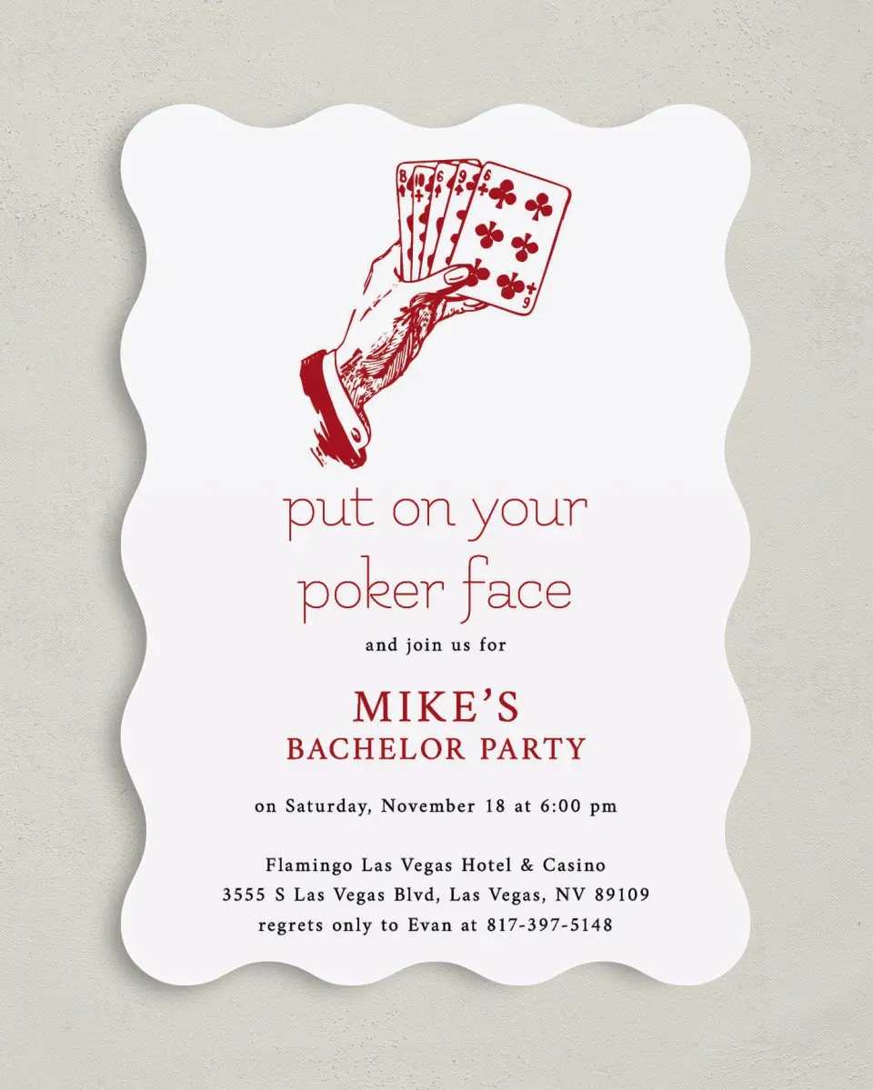 This is a 5" x 7" Bachelor Party Invitation called Poker Face printed in full color on Premium Smooth paper