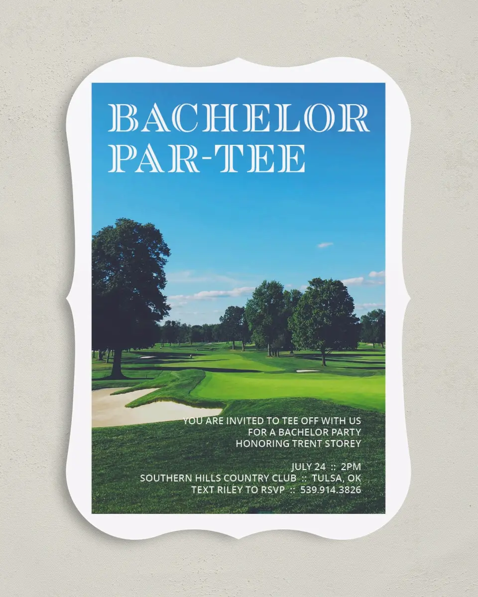 This is a 5" x 7" Bachelor Party Invitation called Bachelor Par-tee printed in full color with Gold foil on Luxe Satin (coated) paper