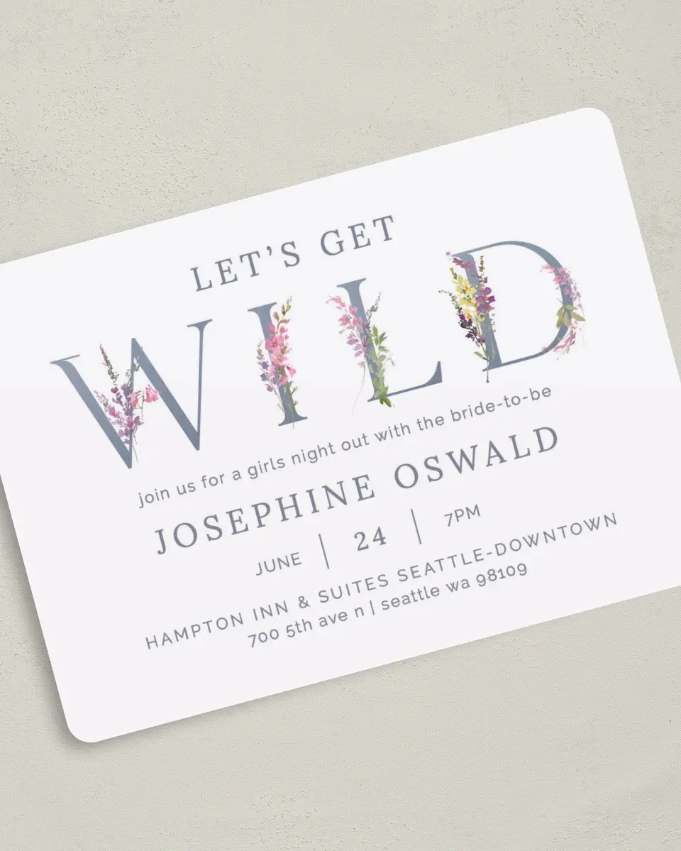 This is a 5" x 7" Bachelorette Party Invitation called Wild Florals printed in full color on Premium Smooth paper