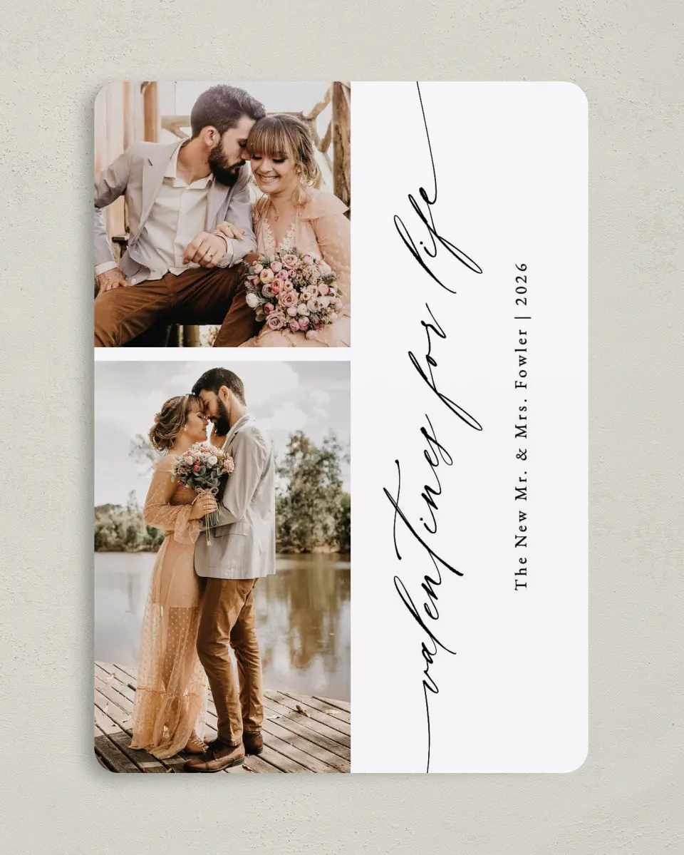 This is a 5" x 7" Valentine's Day Card called Valentines for Life printed in full color on Premium Smooth paper