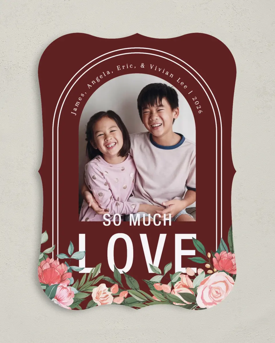 This is a 5" x 7" Valentine's Day Card called So Much Love printed in full color on Premium Smooth paper