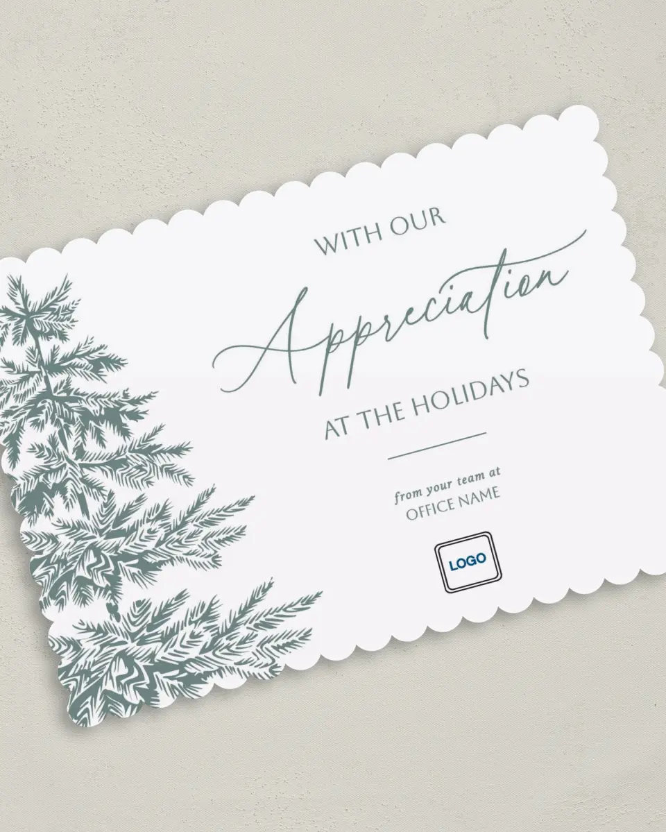 This is a 5" x 7" Christmas Card called Our Appreciation printed in full color on Premium Smooth paper on Premium Smooth paper on Premium Smooth paper