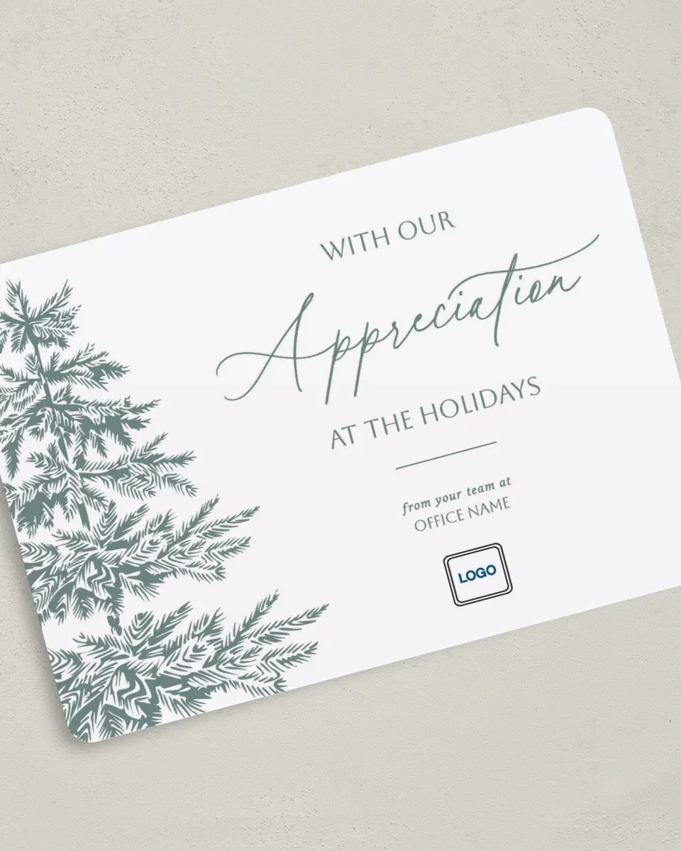 This is a 5" x 7" Christmas Card called Our Appreciation printed in full color on Premium Smooth paper
