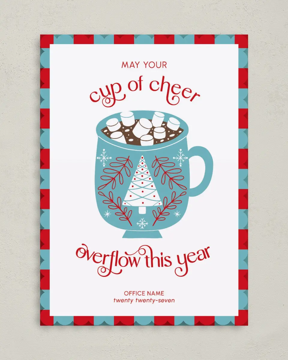 This is a 5" x 7" Christmas Card called Cup of Cheer printed in full color on Premium Smooth paper on Premium Smooth paper on Premium Smooth paper