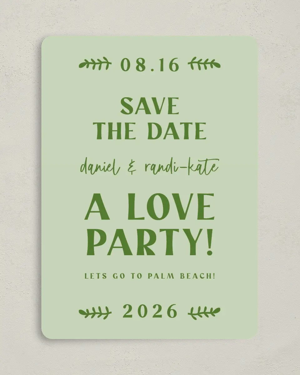 This is a 5" x 7" Save the Date Card called Love Party! printed in full color on Premium Smooth paper