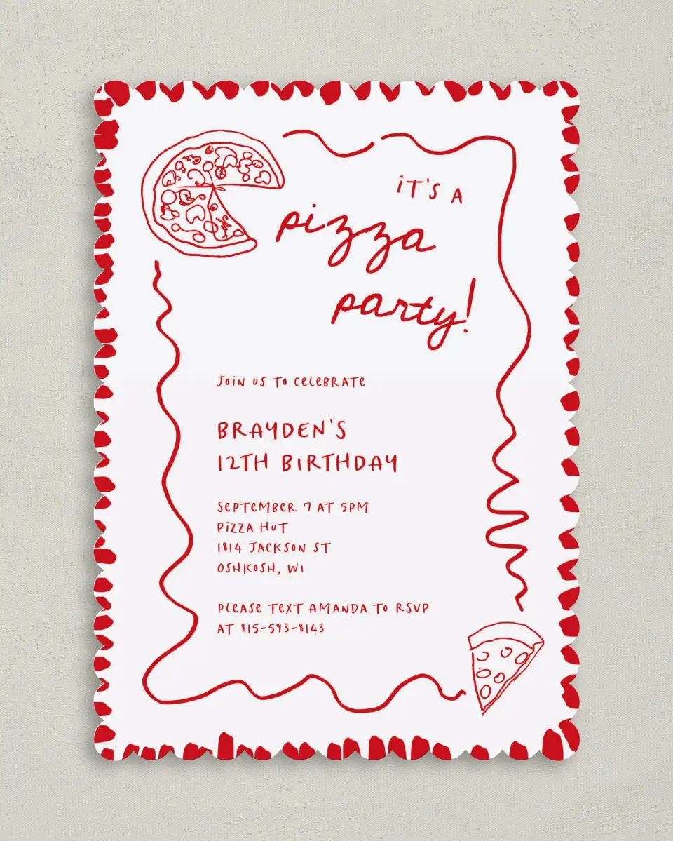 This is a 5" x 7" Birthday Party Invitation called Pizza Party printed in full color on Premium Smooth paper