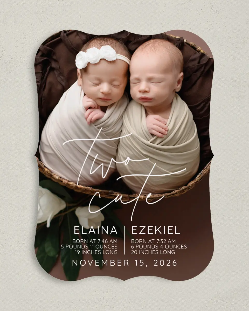 This is a 5" x 7" Birth Announcement Card called Two Cute printed in full color on Premium Smooth paper
