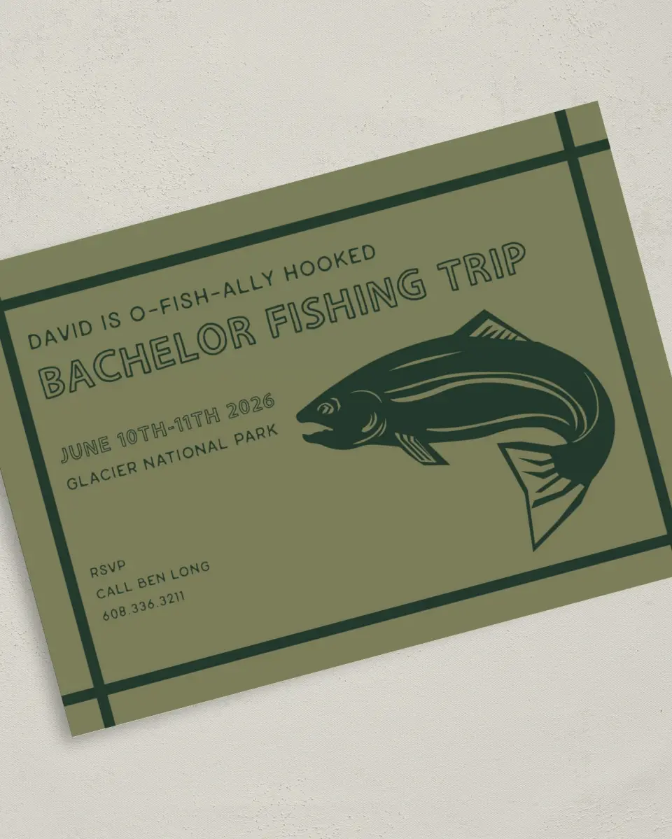 This is a 5" x 7" Bachelor Party Invitation called O-Fishally Hooked printed in full color on Premium Smooth paper