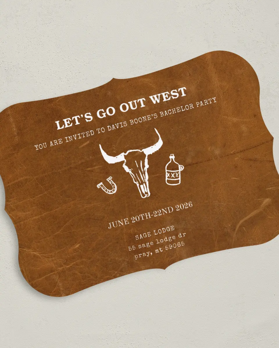This is a 5" x 7" Bachelor Party Invitation called Out West printed in full color with Silver foil on Luxe Satin (coated) paper