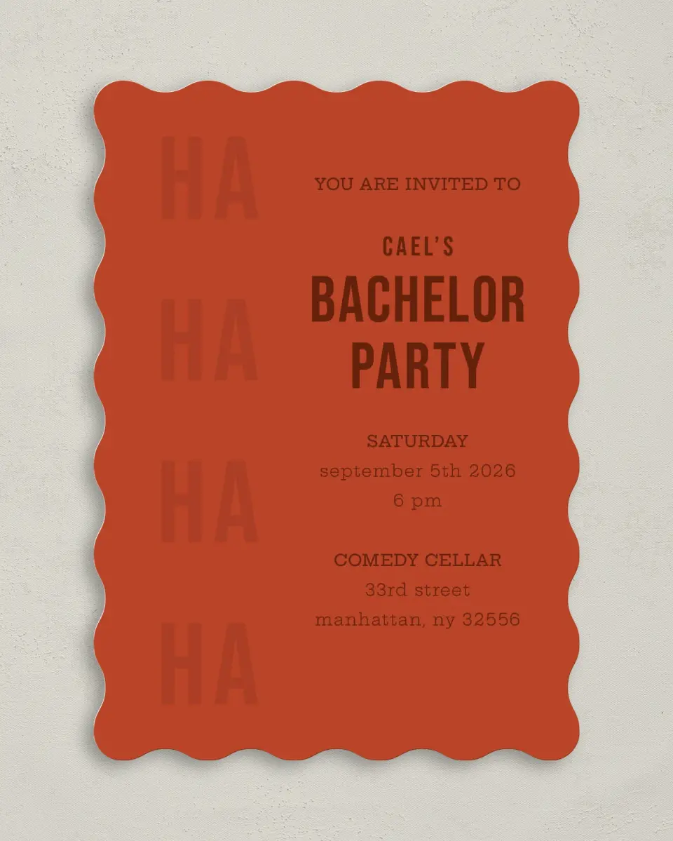 This is a 5" x 7" Bachelor Party Invitation called Laugh Out Loud printed in full color on Premium Smooth paper