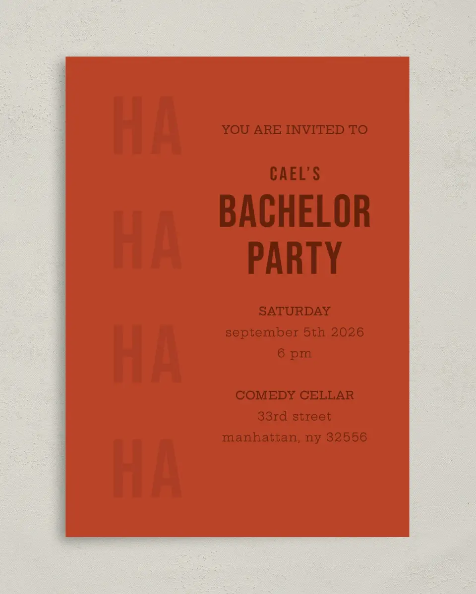 This is a 5" x 7" Bachelor Party Invitation called Laugh Out Loud printed in full color on Premium Smooth paper