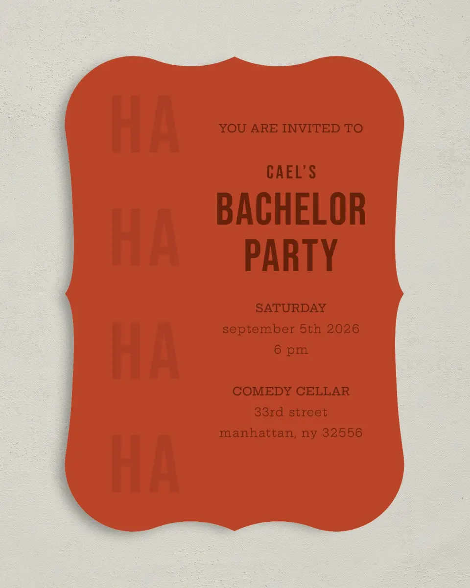 This is a 5" x 7" Bachelor Party Invitation called Laugh Out Loud printed in full color on Premium Smooth paper