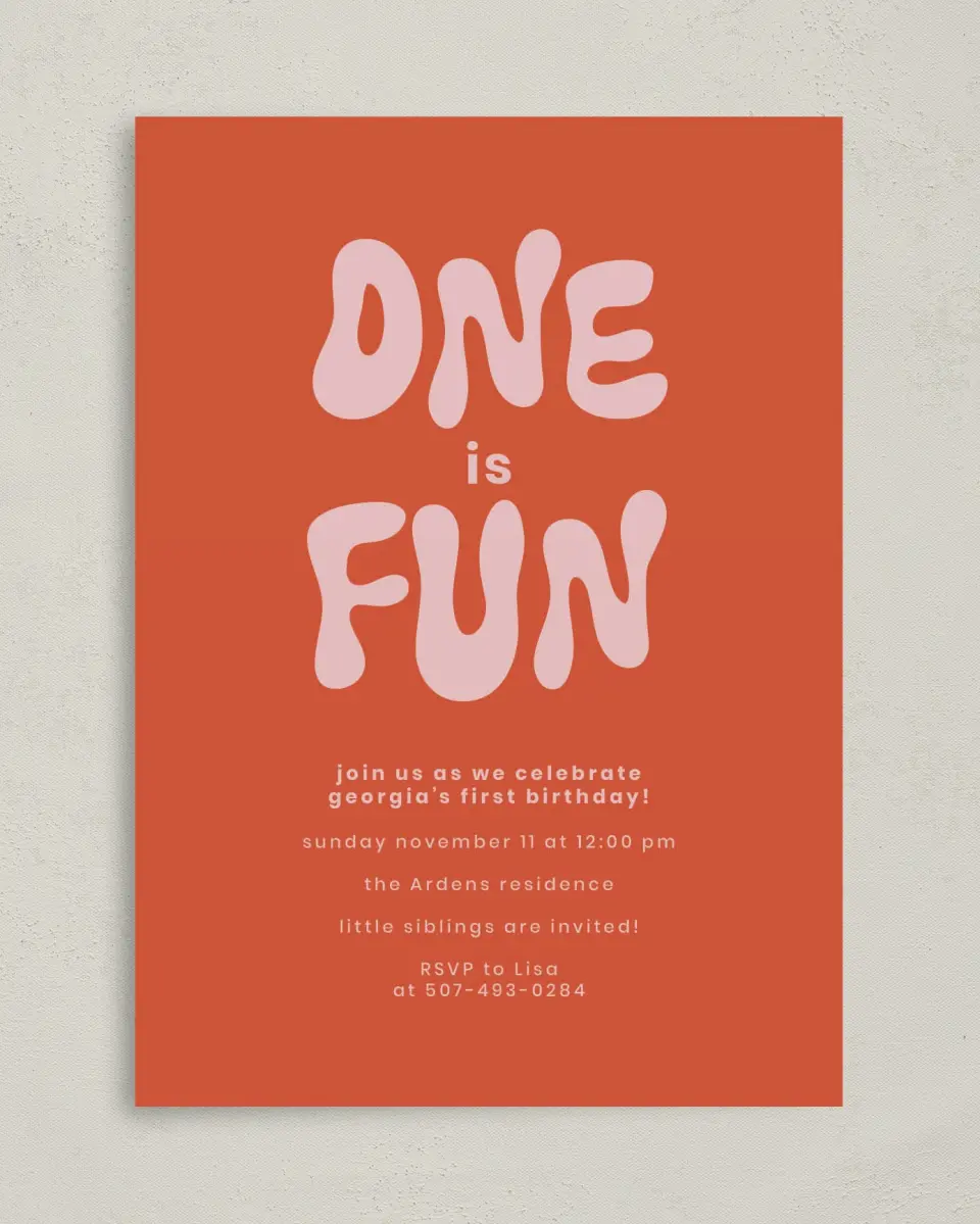 This is a 5" x 7" Birthday Party Invitation called One is Fun printed in full color on Premium Smooth paper