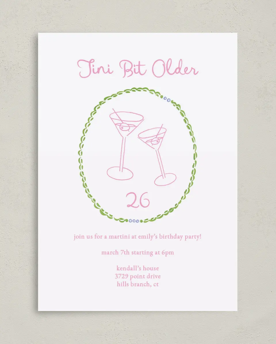 This is a 5" x 7" Birthday Party Invitation called Tini Bit Older printed in full color on Premium Smooth paper