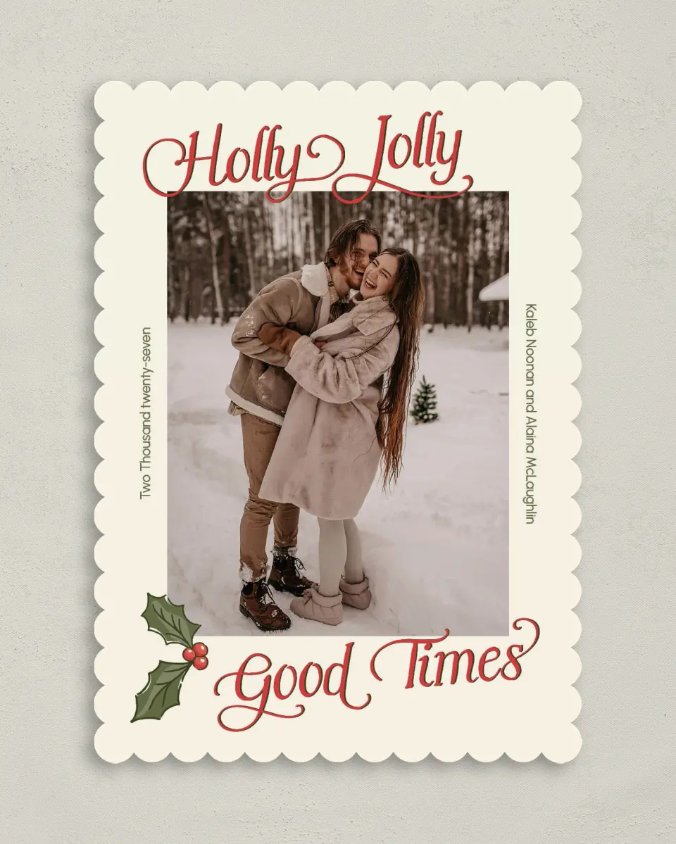 This is a 5" x 7" Christmas Card called Jolly Good Times printed in full color on Premium Smooth paper on Premium Smooth paper on Premium Smooth paper