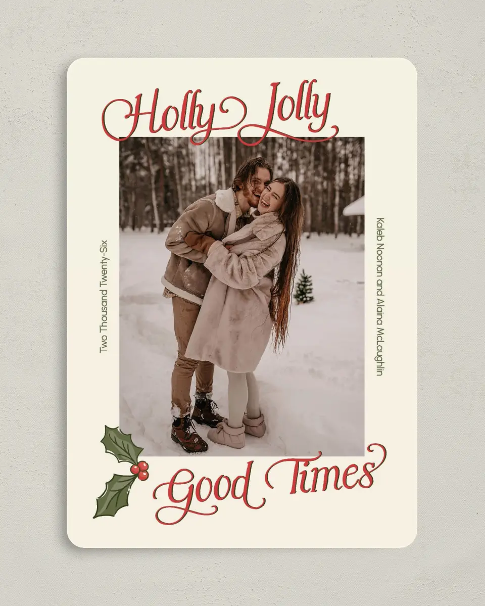 This is a 5" x 7" Christmas Card called Jolly Good Times printed in full color on Premium Smooth paper