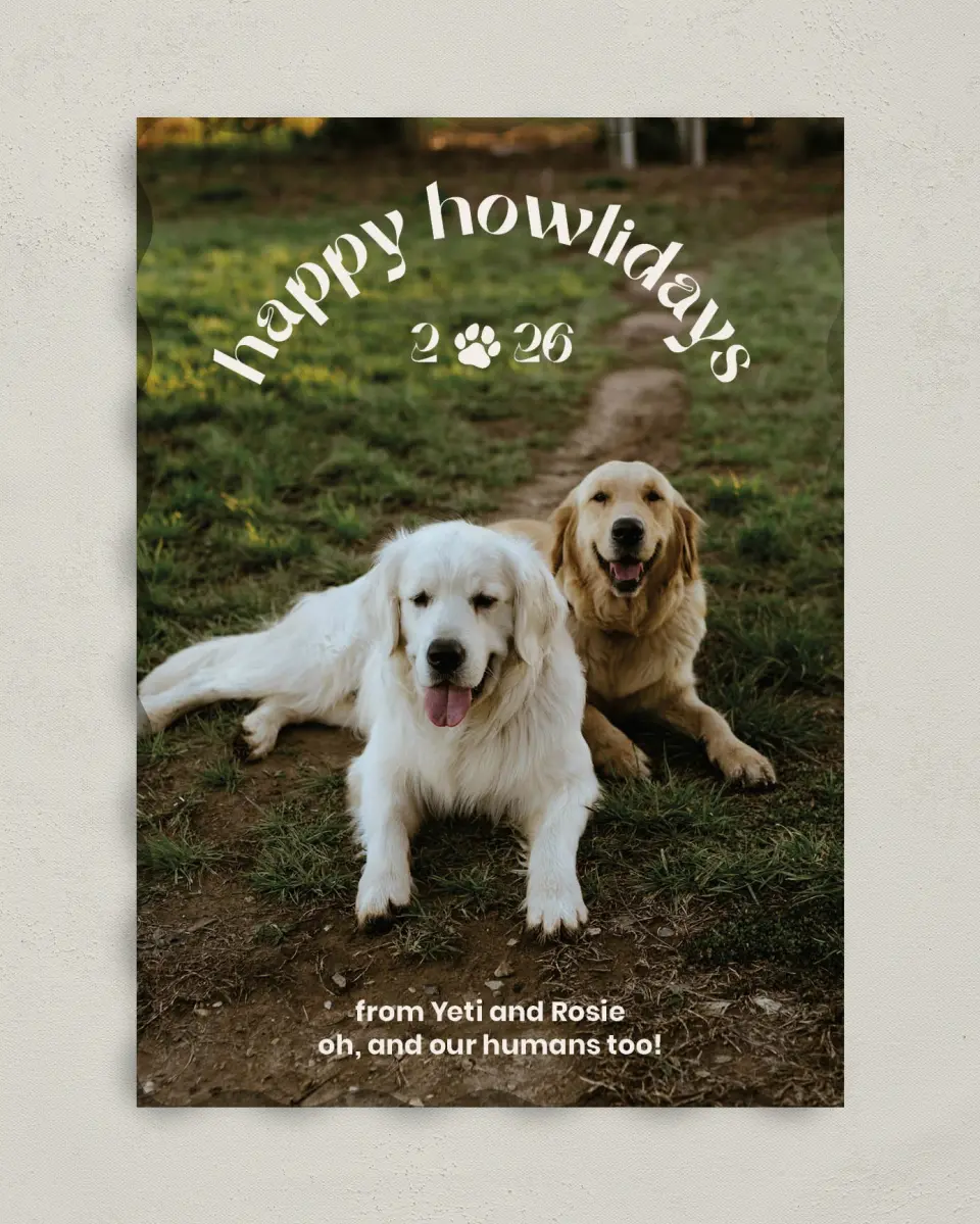 This is a 5" x 7" Christmas Card called Happy Howlidays printed in full color on Premium Smooth paper