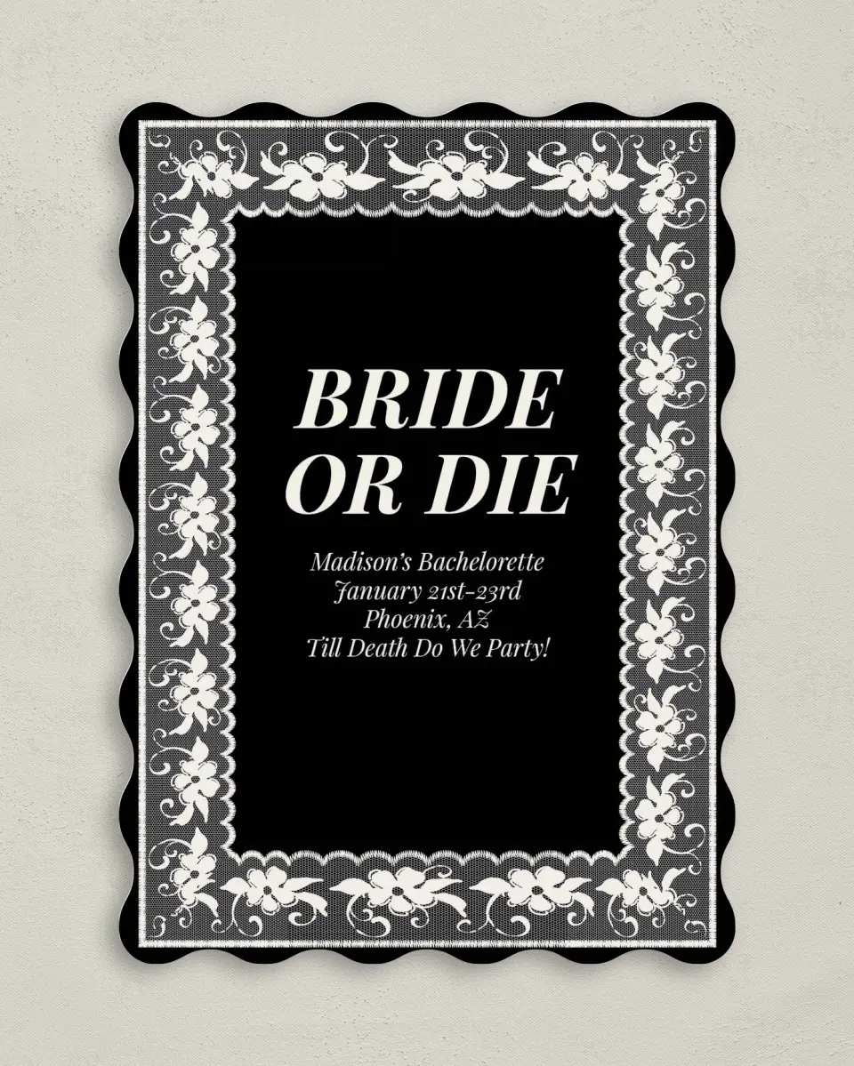 This is a 5" x 7" Bachelorette Party Invitation called Bride or Die printed in full color on Premium Smooth paper