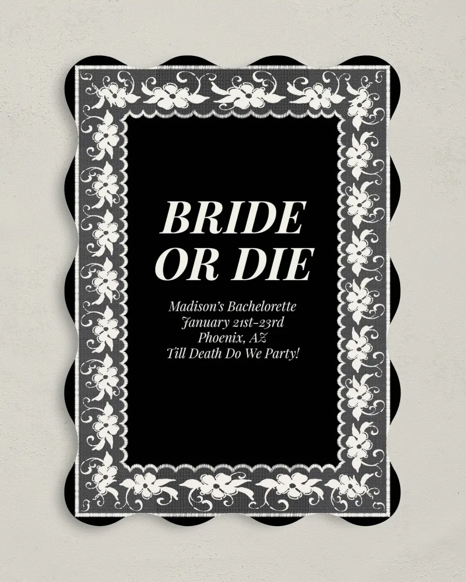This is a 5" x 7" Bachelorette Party Invitation called Bride or Die printed in full color on Premium Smooth paper