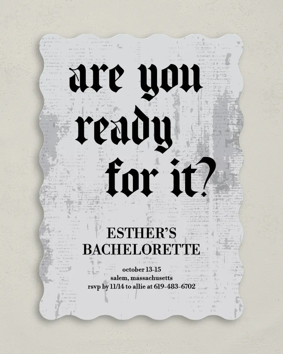 This is a 5" x 7" Bachelorette Party Invitation called Ready For It? printed in full color on Premium Smooth paper