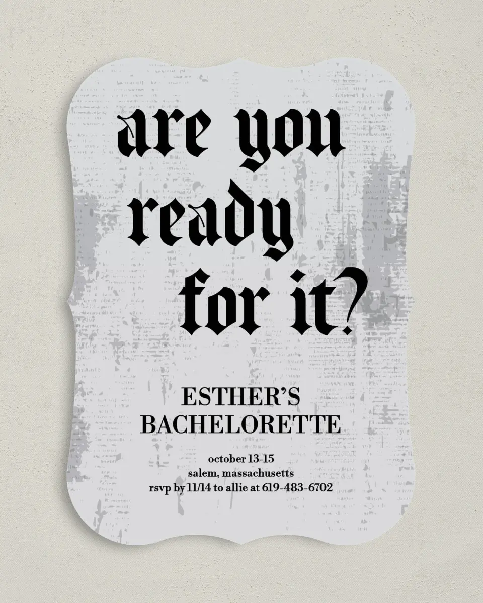 This is a 5" x 7" Bachelorette Party Invitation called Ready For It? printed in full color on Premium Smooth paper