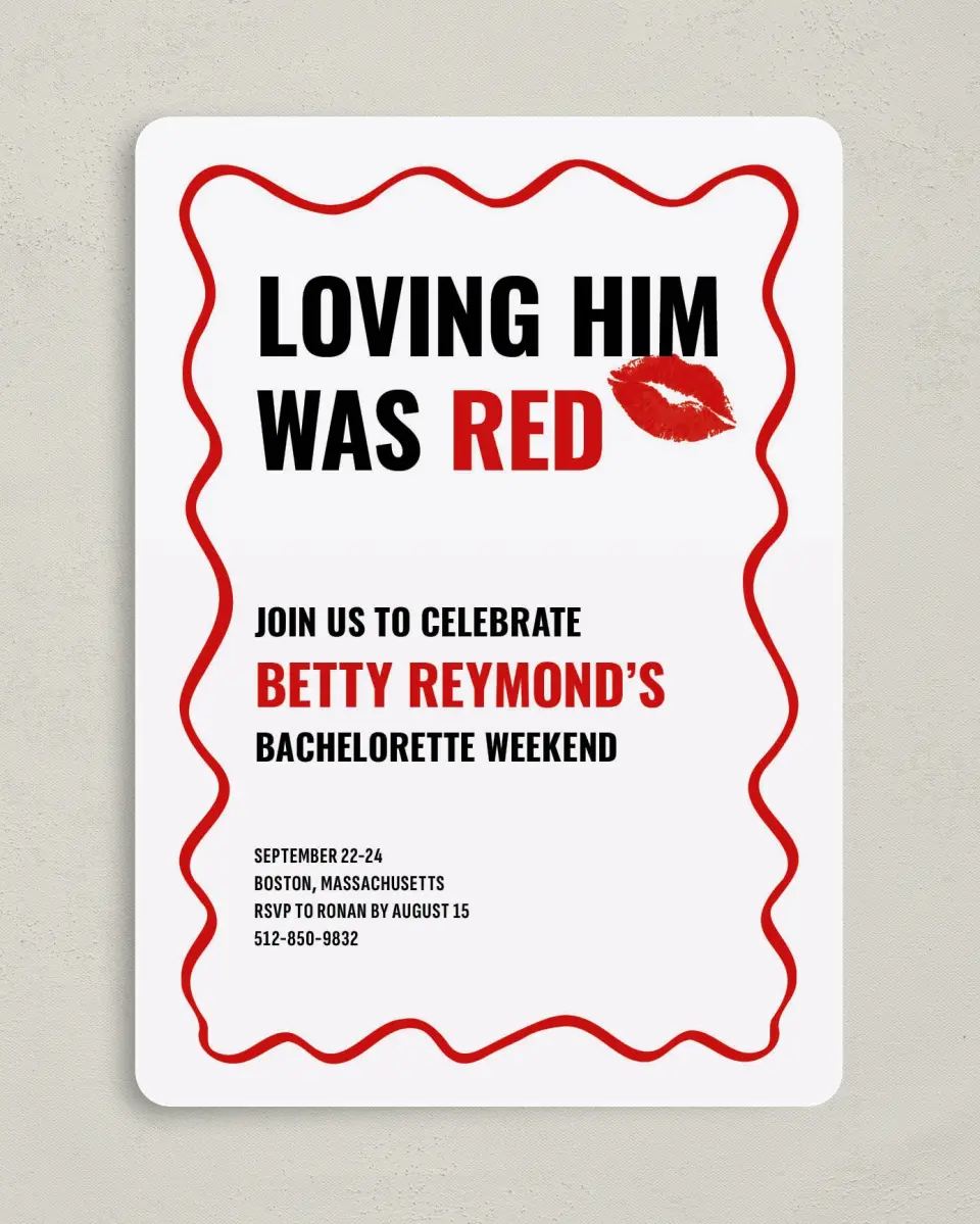 This is a 5" x 7" Bachelorette Party Invitation called Loving Him Was Red printed in full color on Premium Smooth paper