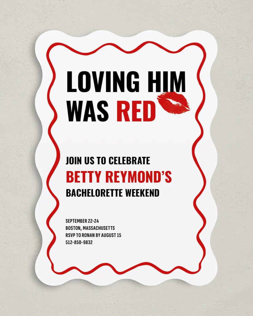 This is a 5" x 7" Bachelorette Party Invitation called Loving Him Was Red printed in full color on Premium Smooth paper