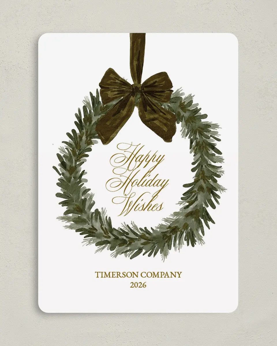 This is a 5" x 7" Christmas Card called Company Wreath printed in full color on Premium Smooth paper