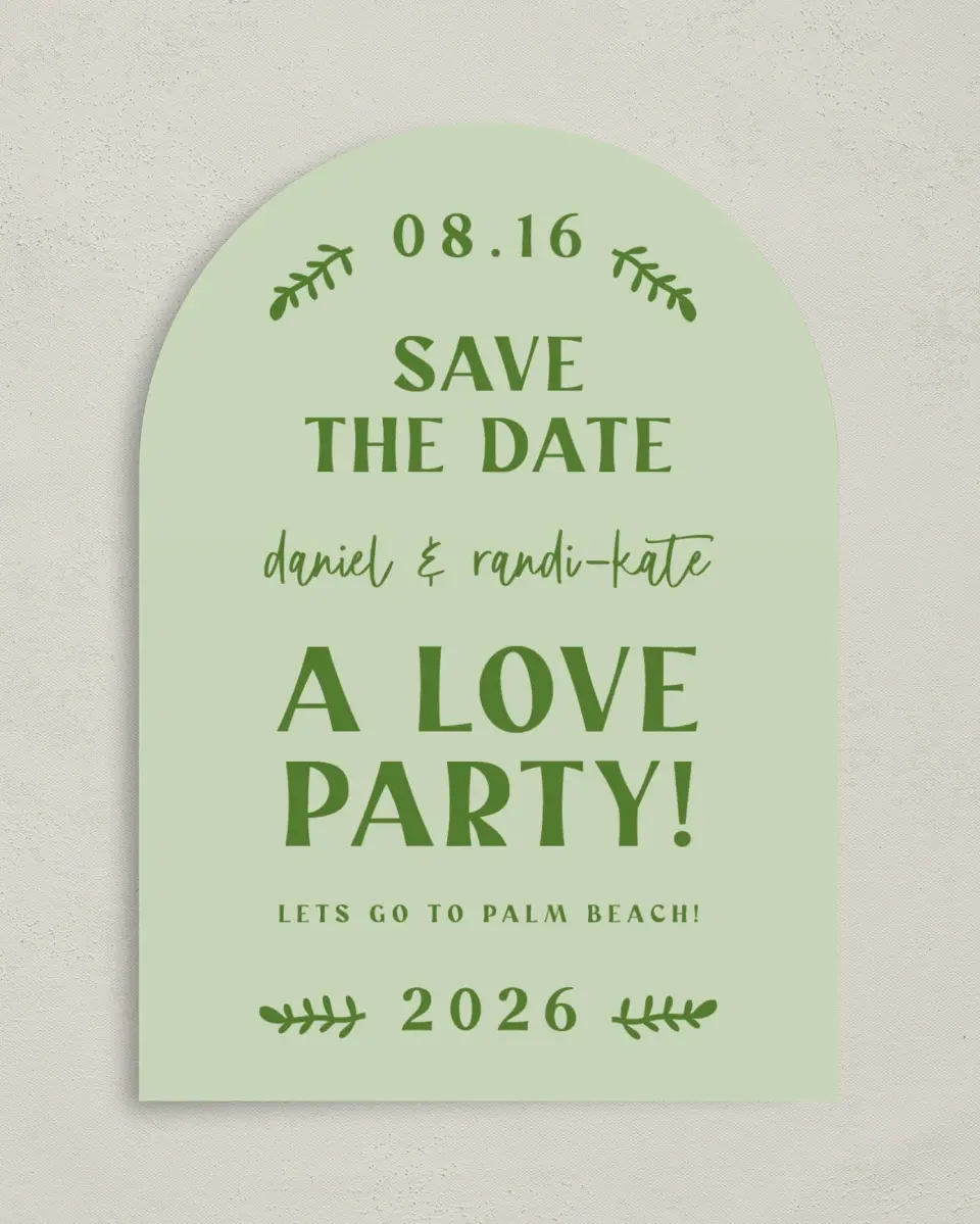 This is a 5" x 7" Arch Save the Date called Love Party! printed in full color with Rose Gold foil on Luxe Satin paper